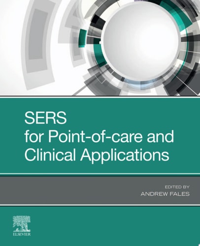 SERS for Point-of-care and Clinical Applications