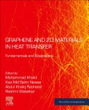 Graphene and 2D Materials in Heat Transfer Fundamentals and Applications