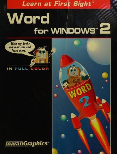 Word for Windows 2: Marangraphics' Simplified Computer Guide