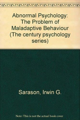 Abnormal Psychology: The Problem of Maladaptive Behavior