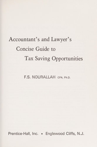 Accountant's and Lawyer's Concise Guide to Tax Saving Opportunities