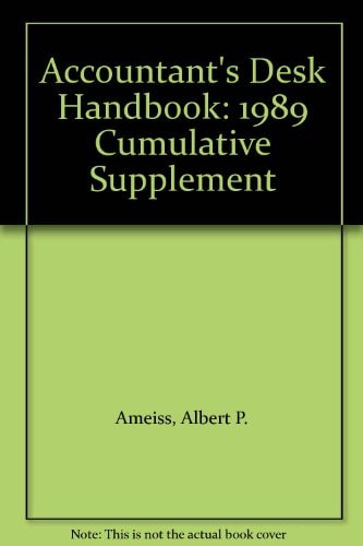 Accountant's Desk Handbook: 1989 Cumulative Supplement