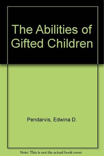 The Abilities of Gifted Children