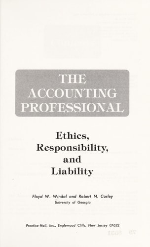 The Accounting Professional: Ethics, Responsibility, and Liability