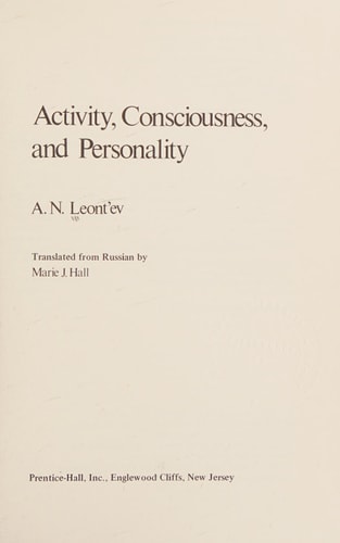 Activity, Consciousness and Personality