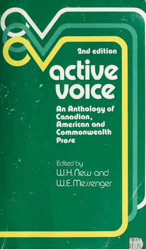 Active Voice: An Anthology of Canadian, American and Commonwealth Prose