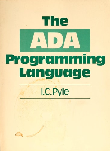 The Ada Programming Language: A Guide for Programmers