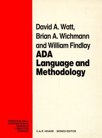 Ada: Language and Methodology