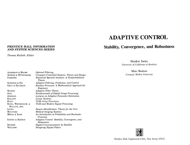 Adaptive Control: Stability, Convergence, and Robustness
