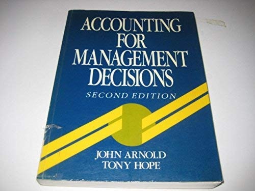 Accounting for Management Decisions