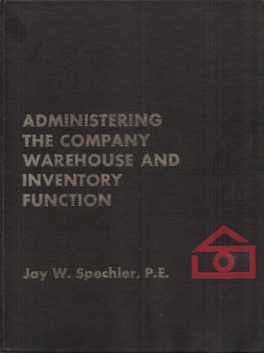 Administering the Company Warehouse and Inventory Function