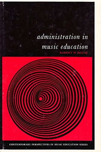 Administration in Music Education