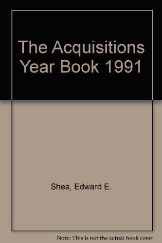 The Acquisitions Yearbook: 1991