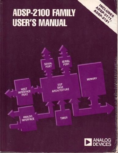 The ADSP-2100 Family User's Manual