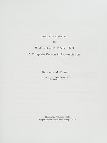 Accurate English: A Complete Course in Pronunciation: Instructor's Manual