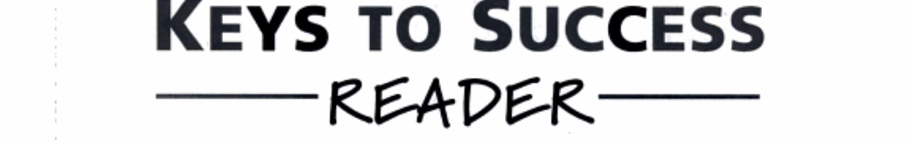 Keys to Success Reader