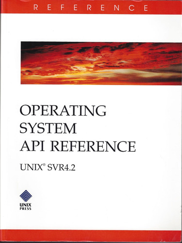 Operating System Api Reference: Unix Svr4.2