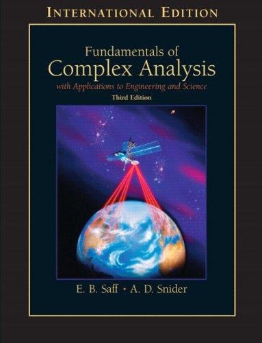 Fundamentals of Complex Analysis with Applications to Engineering and Science