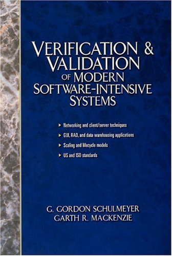 Verification and Validation of Modern Software-Intensive Systems