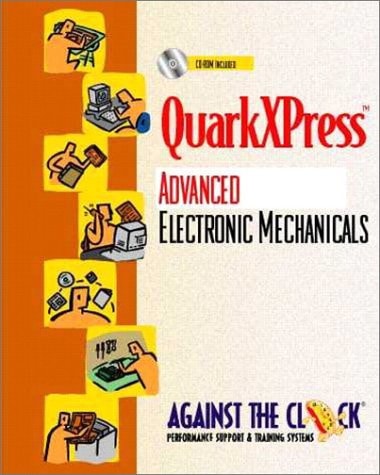 QuarkXPress 4 Advanced Electronic Mechanicals