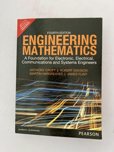 Engineering Mathematics: A Foundation for Electronic, Electrical, Communications, and Systems Engineers