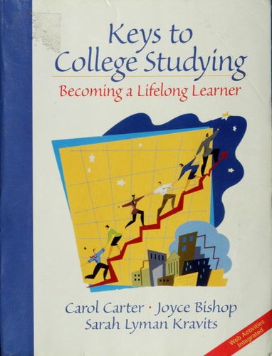 Keys to College Studying: Becoming a Lifelong Learner