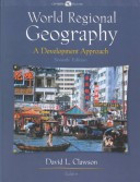 World Regional Geography A Development Approach