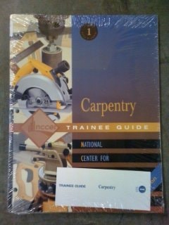 Carpentry 2001 Trainee Guide