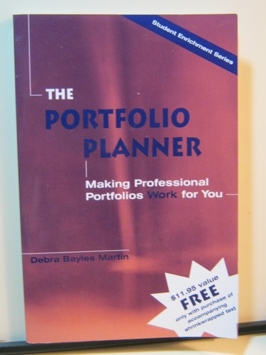 The Portfolio Planner Making Professional Portfolios Work for You