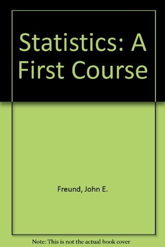 Statistics A First Course