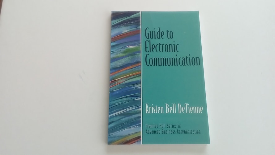 Guide to Electronic Communication Using Technology for Effective Business Writing and Speaking