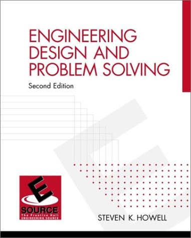 Engineering Design and Problem Solving (2nd Edition)