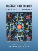 Organizational Behavior A Diagnostic Approach