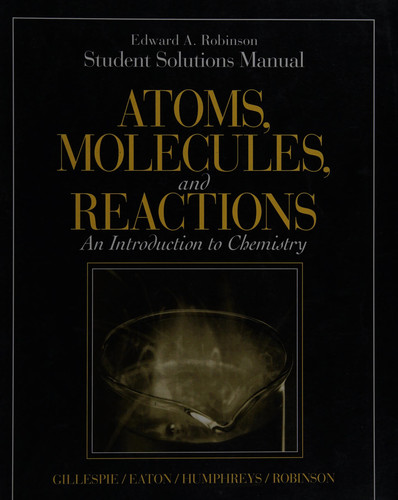 Atoms, Molecules and Reactions