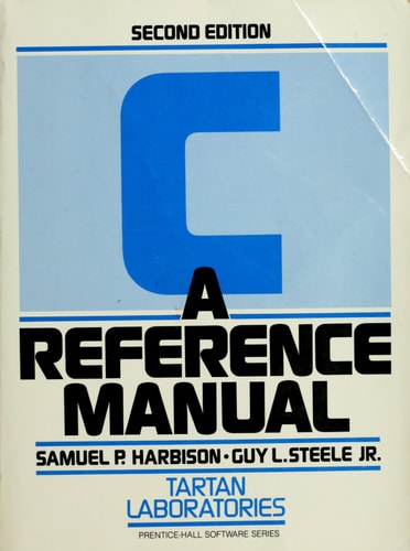 C, a Reference Manual