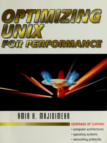 Optimizing UNIX for Performance