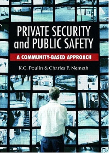 Private Security and Public Safety A Community-Based Approach