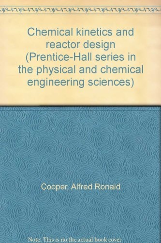 Chemical Kinetics and Reactor Design