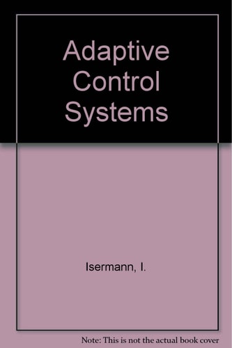 Adaptive Control Systems