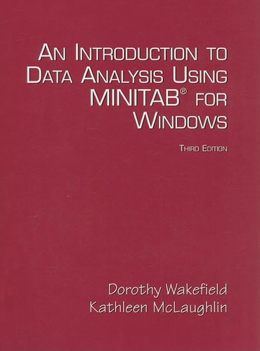 An Introduction to Data Analysis Using Minitab for Windows