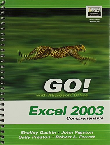 Go! with Microsoft Office Excel 2003 Comprehensive and PHIT Tips: Excel 2003
