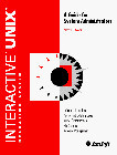 Interactive Unix Operating System: A Guide for System Administrators