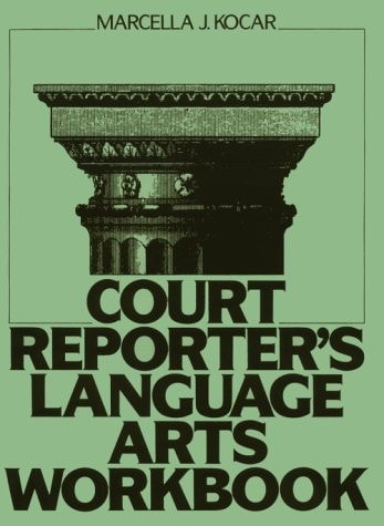 Court Reporter's Language Arts Workbook