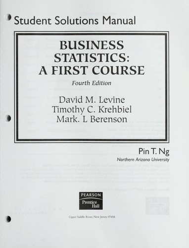 Business Statistics Student Solutions Manual A First Course