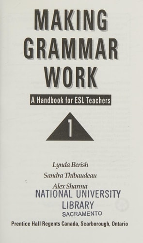 Making Grammar Work A Handbook for ESL Teachers