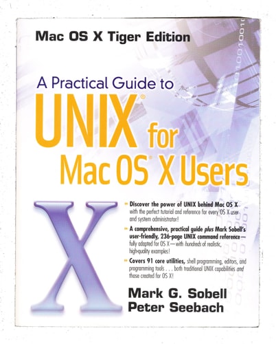 A Practical Guide to Unix for Mac OS X Users
