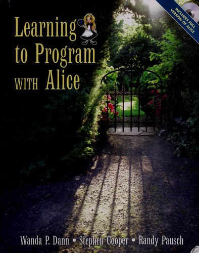Learning to Program with Alice