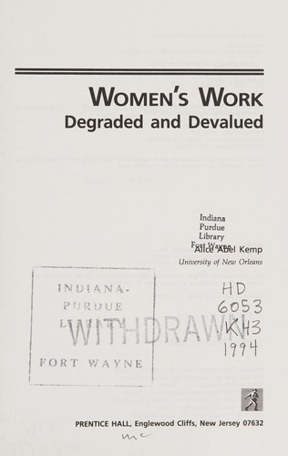 Women's Work: Degraded and Devalued