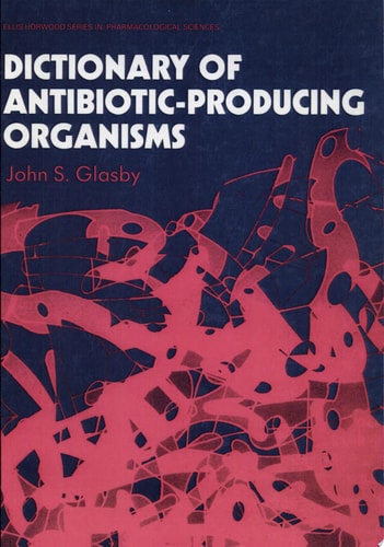 Dictionary of Antibiotic Products