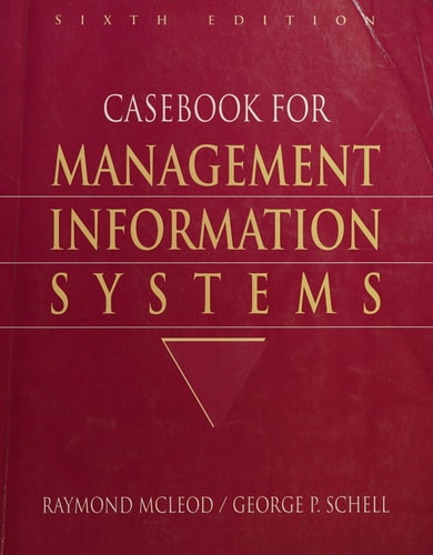Casebook for Management Information Systems - 6th edition